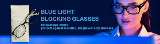 BLUE LIGHT BLOCK GLASSES